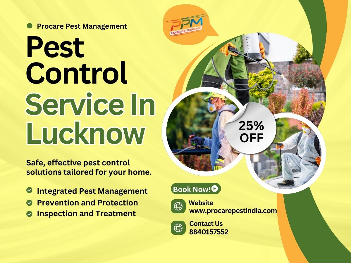 Why Choose Procare Pest Management for Pest Control in Lucknow?