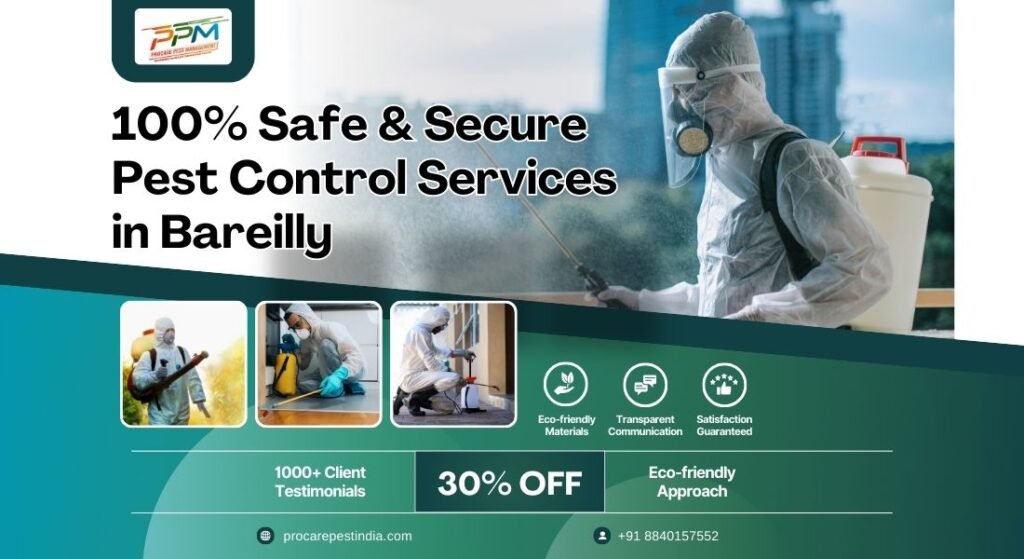 100% Safe & Secure Pest Control Services in Bareilly